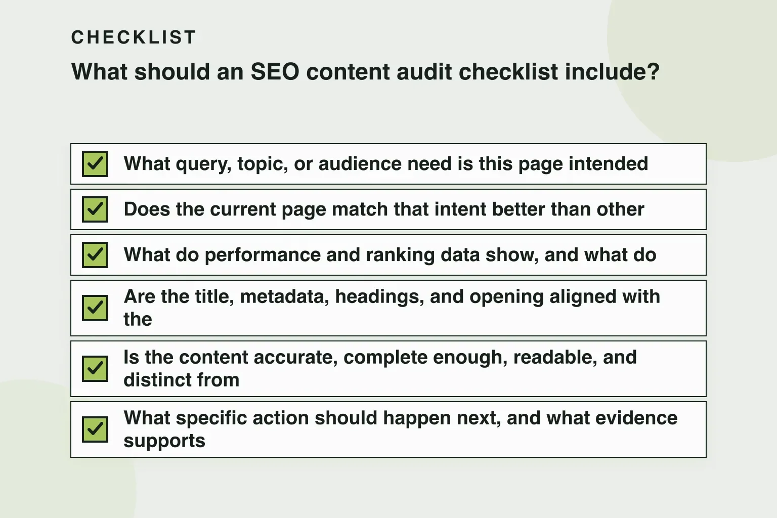 Checklist: What should an SEO content audit checklist include? (6 items)